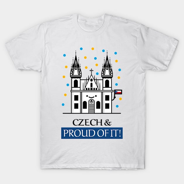 Czech and Proud of It - Cute and Funny T-Shirt by Family Heritage Gifts